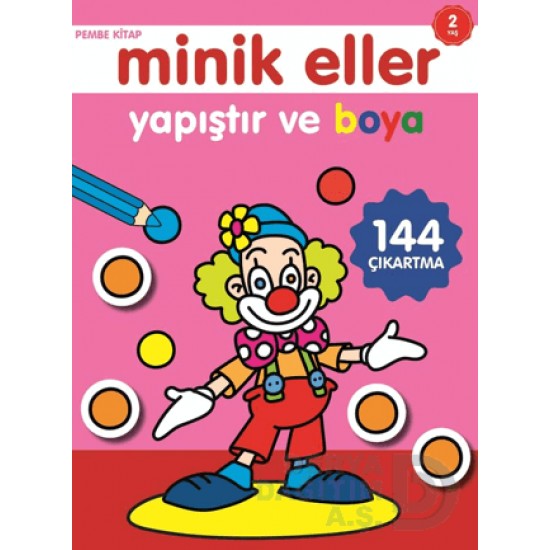 06 YAŞ YAYINLARI / MİNİK ELLER - 2 YAŞ PEMBE KİTAP