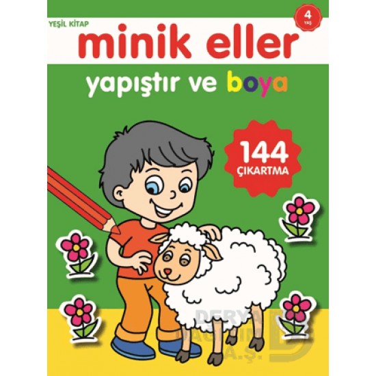 06 YAŞ YAYINLARI / MİNİK ELLER - 4 YAŞ YEŞİL KİTAP