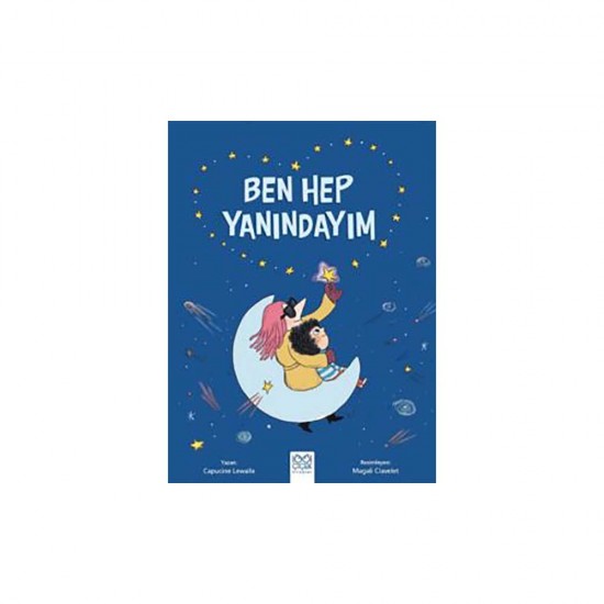 1001 ÇİÇEK /  BEN HEP YANINDAYIM