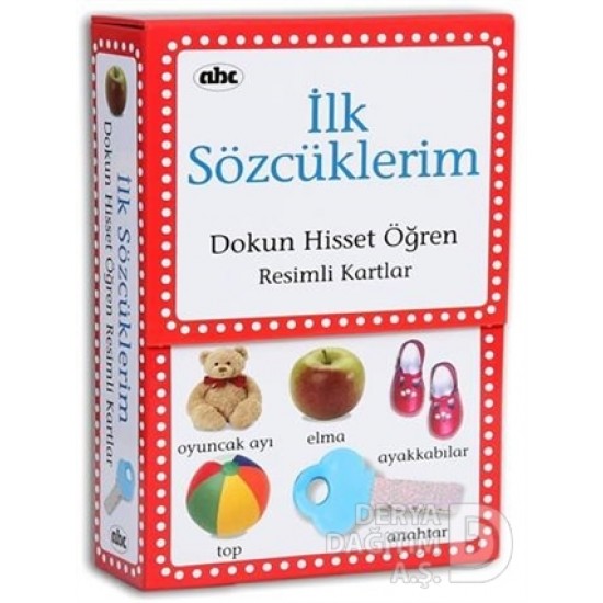 ABC / İLK SÖZCÜKLERİM - DOKUN HİSSET ÖĞREN (RESİMLİ KARTLAR)