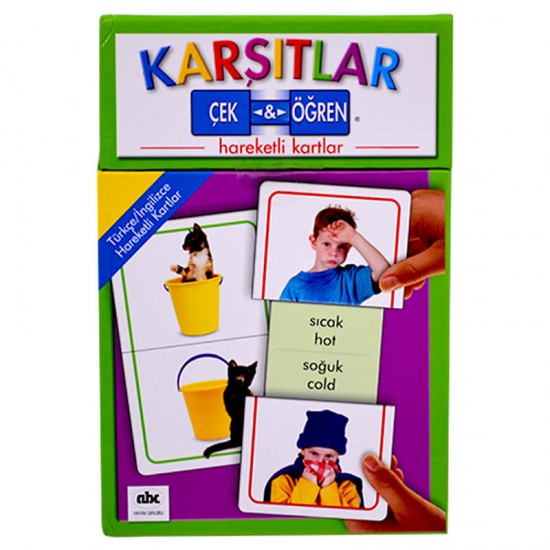 ABC / KARŞITLAR - ÇEK ÖĞREN (HAREKETLİ KARTLAR)