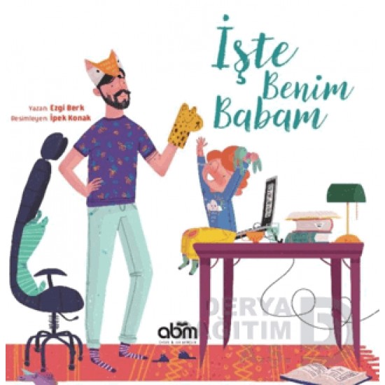 ABM / İŞTE BENİM BABAM