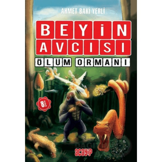 ACAYİP / BEYİN AVCISI - CİLTSİZ ÖLÜM ORMANI