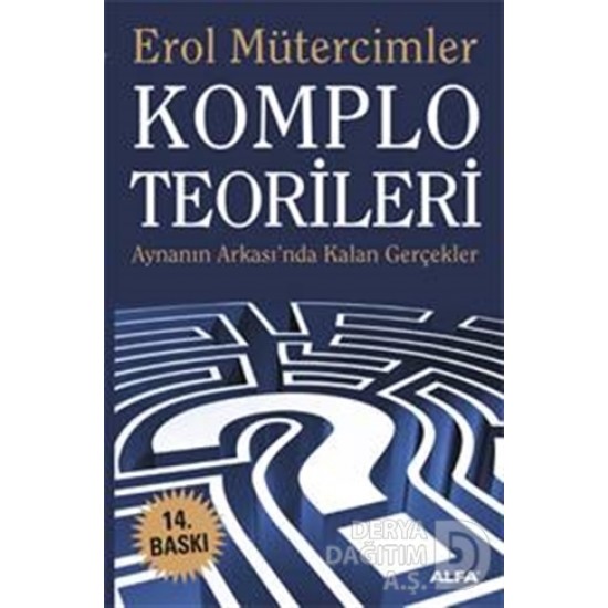 ALFA / KOMPLO TEORİLERİ