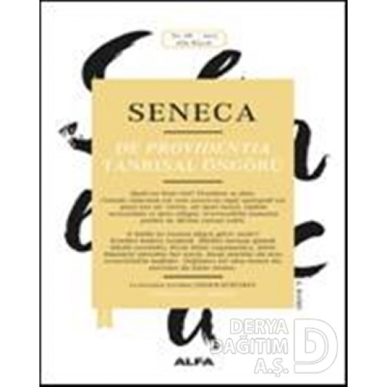 ALFA / SENECA / TANRISAL ÖNGÖRÜ