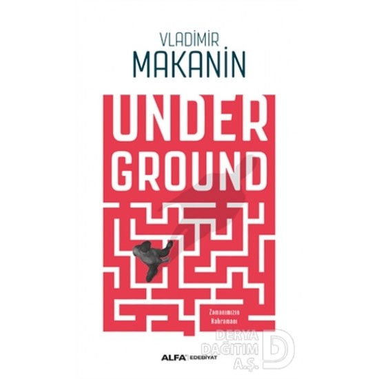 ALFA  / UNDER GROUND / VLADİMİR MAKANİN