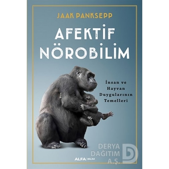 ALFA / AFEKTİF NÖROBİLİM / JAAK PANKSEPP