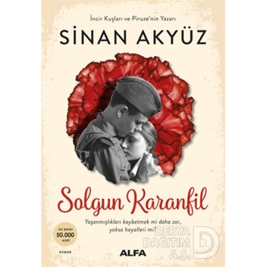 ALFA  / SOLGUN KARANFİL / SİNAN AKYÜZ