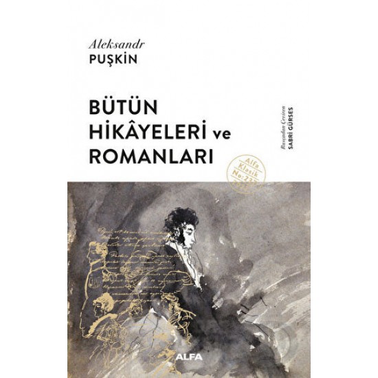 ALFA  / BÜTÜN HİKAYELERİ VE ROMANLARI - 237 (PUŞKİN)