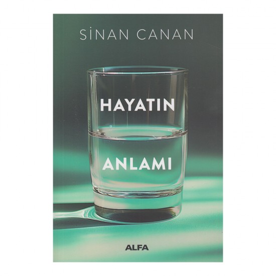 ALFA  /  HAYATIN ANLAMI