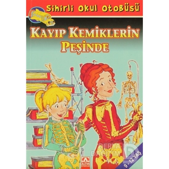 ALTIN / SİHİRLİ OKUL OTO. KAYIP KEMİKLERİN PEŞİNDE