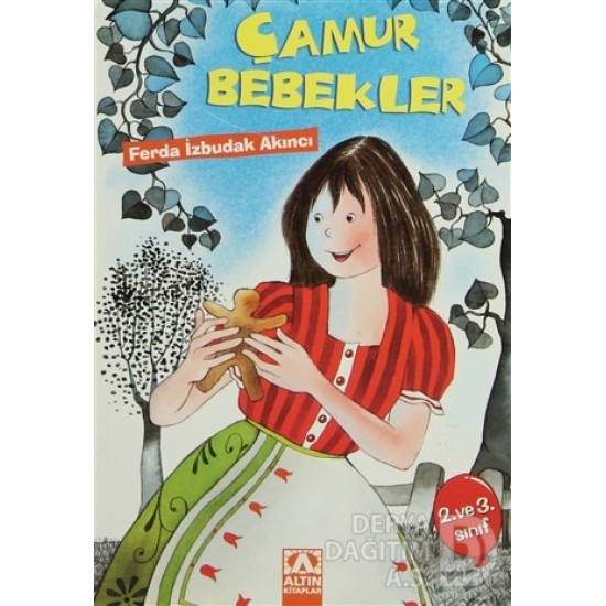 ALTIN / ÇAMUR BEBEKLER