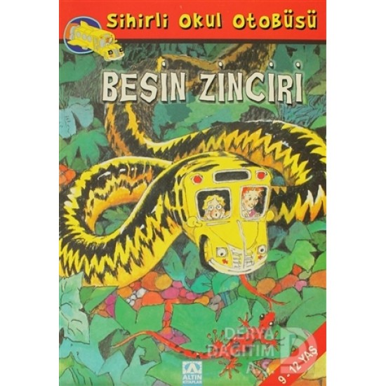 ALTIN / SİHİRLİ OKUL OTOBÜSÜ BESİN ZİNCİRİ