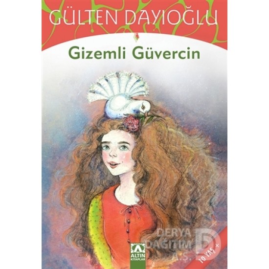 ALTIN / GİZEMLİ GÜVERCİN / GÜLTEN DAYIOĞLU