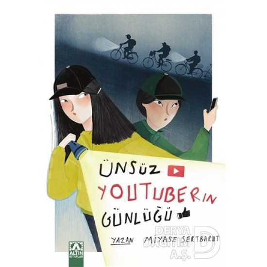 ALTIN / ÜNSÜZ YOUTUBERIN GÜNLÜĞÜ / MİYASE SERTBARU