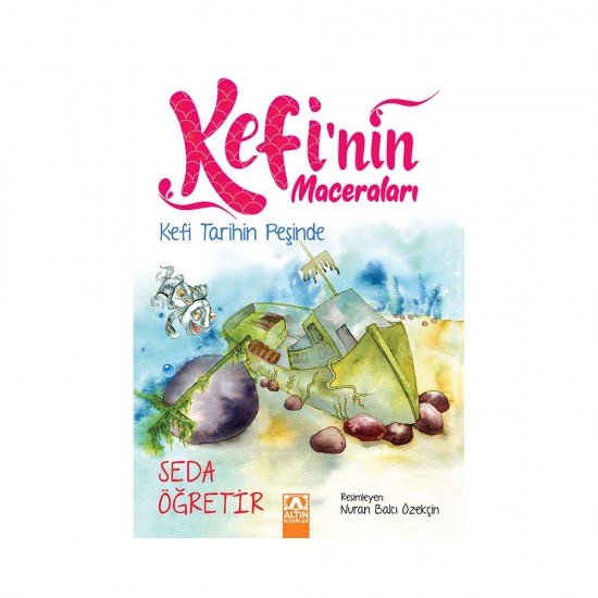 ALTIN /  KEFİNİN MACERALARI - KEFİ TARİHİN PEŞİNDE