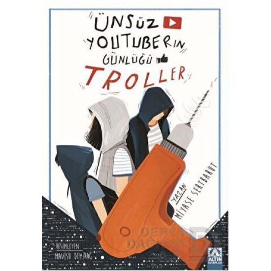 ALTIN / ÜNSÜZ YOUTUBERIN GÜNLÜĞÜ - TROLLER