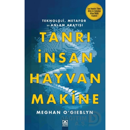 ALTIN /  TANRI İNSAN HAYVAN MAKİNE