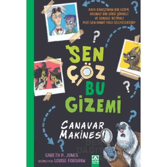 ALTIN /  SEN ÇÖZ BU GİZEMİ - CANAVAR MAKİNESİ