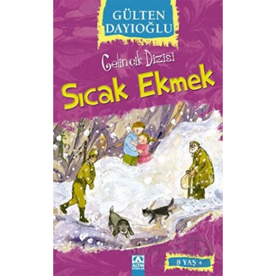 ALTIN /  SICAK EKMEK - GELİNCİK DİZİSİ