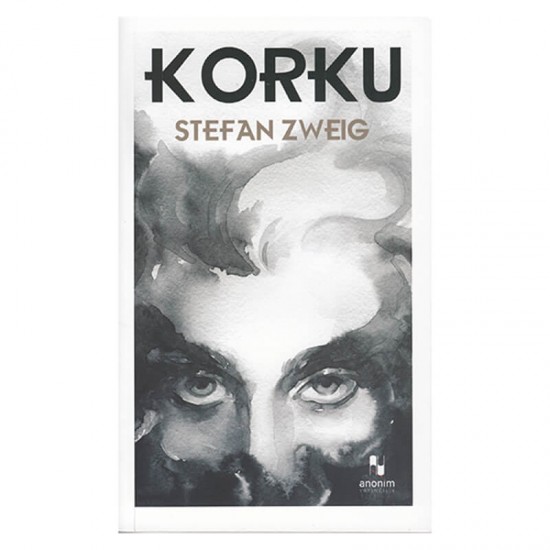 ANONİM / KORKU / STEFAN ZWEİG