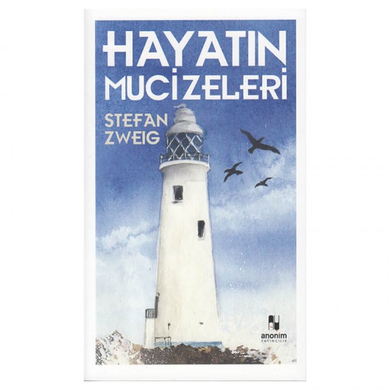 ANONİM / HAYATIN MUCİZELERİ / STEFAN ZWEIG