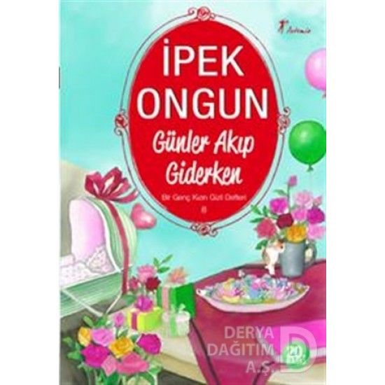 ARTEMİS / GÜNLER AKIP GİDERKEN