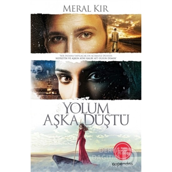 ASPENDOS / YOLUM AŞKA DÜŞTÜ / MERAL KIR