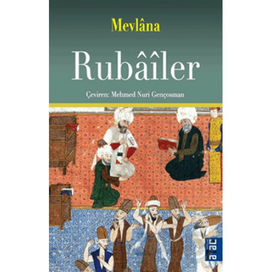 ATAÇ / RUBAİLER /  MEVLANA