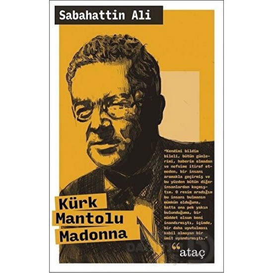 ATAÇ / KÜRK MANTOLU MADONNA  / SABAHATTİN ALİ