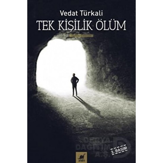 AYRINTI / TEK KİŞİLİK ÖLÜM