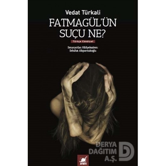 AYRINTI / FATMA GÜLÜN SUÇU NE