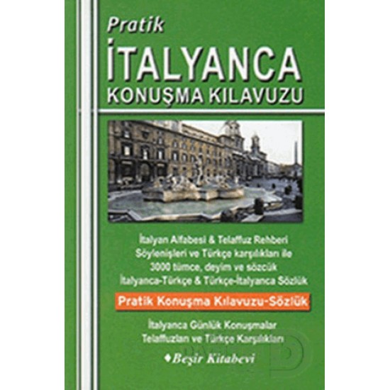 BEŞİR / PRATİK İTALYANCA KONUŞMA KILAVUZU