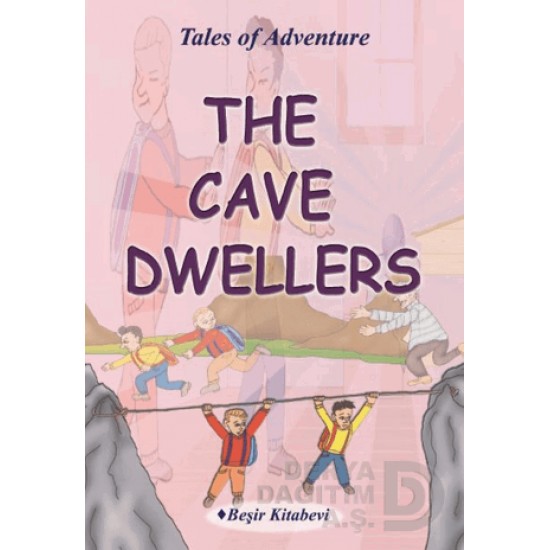 BEŞİR / THE CAVE DWELLERS