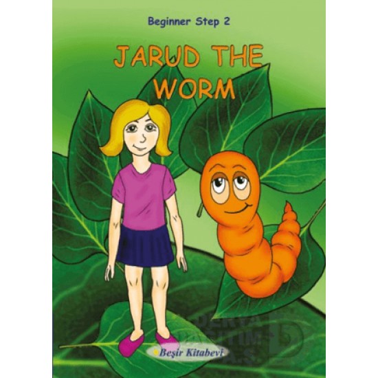 BEŞİR / BEGİNNER 2 JARUD THE WORM / ÖZGE KOÇ