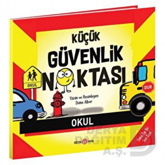 BETA KİDS /  KÜÇÜK GÜVENLİK NOKTASI