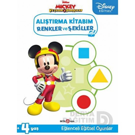 BETA KİDS /  EĞİTSEL MICKEY RENKLER VE ŞEKİLLER - 4 YAŞ (ALIŞTIRMA KİTABIM)