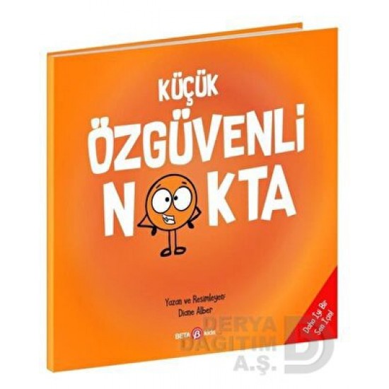 BETA KİDS /  KÜÇÜK ÖZGÜVENLİ NOKTA