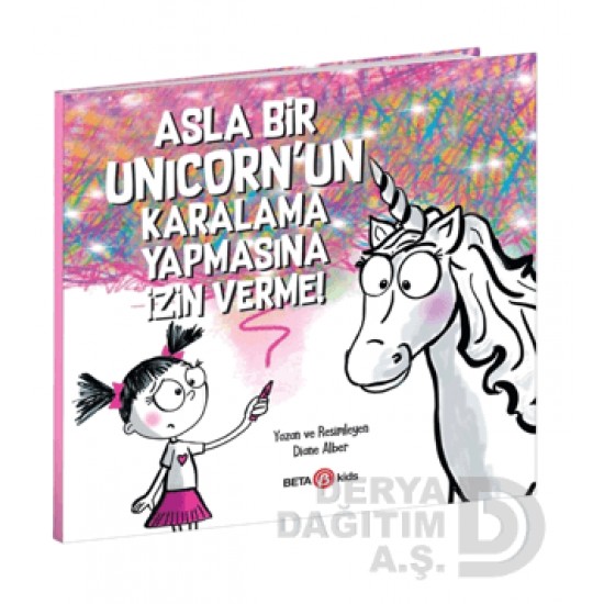 BETA KİDS / ASLA BİR UNICORNUN KARALAMA YAPMASINA İZİN VE...