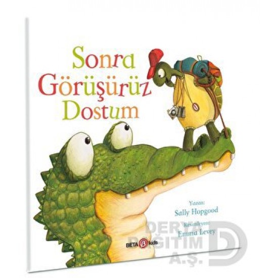 BETA KİDS / SONRA GÖRÜŞÜRÜZ DOSTUM