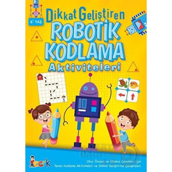 BICIRIK / DİKKAT GELİŞTİREN ROBOTİK KODLAMA AKTİVİTELERİ