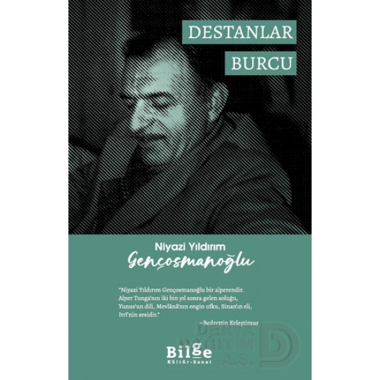 BİLGE KÜLTÜR / DESTANLAR BURCU