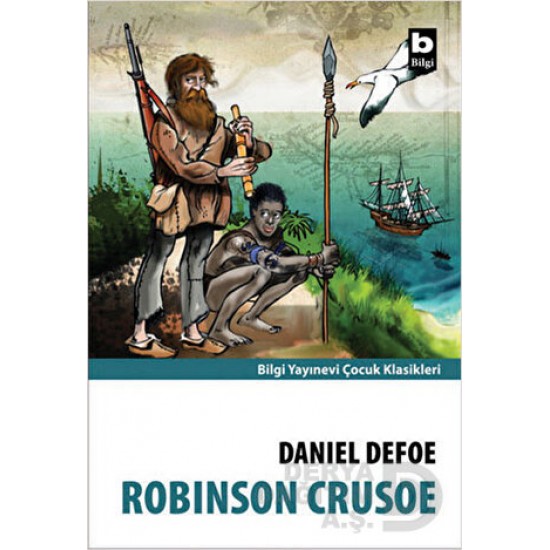 BİLGİ / ROBİNSON CRUSOE