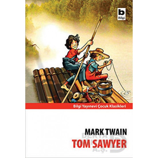 BİLGİ / TOM SAWYER