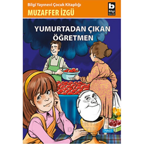 BİLGİ / YUMURTADAN ÇIKAN ÖĞRETMEN