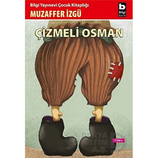 BİLGİ / ÇİZMELİ OSMAN