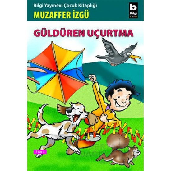 BİLGİ / GÜLDÜREN UÇURTMA