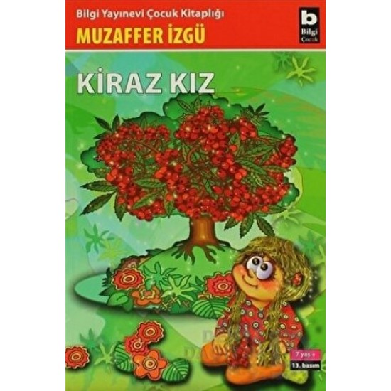 BİLGİ / KİRAZ KIZ / M İZGÜ