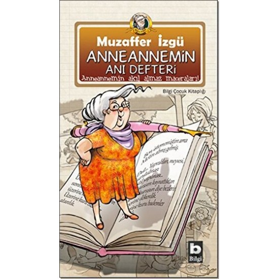 BİLGİ / ANNEANNEMİN ANI DEFTERİ