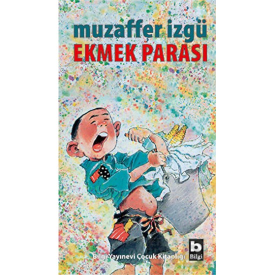 BİLGİ / EKMEK PARASI